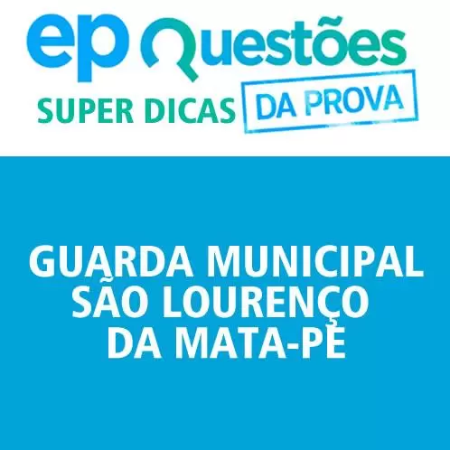 Concurso Guarda São Lourenço-PE: provas neste domingo; Confira super dicas 