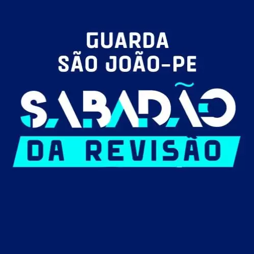 Sabadão da Revisão Guarda São João-PE; Baixe material em PDF