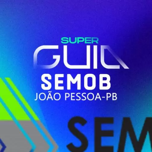 Super Guia SEMOB João Pessoa-PB: confira todos os detalhes; Baixe PDFs