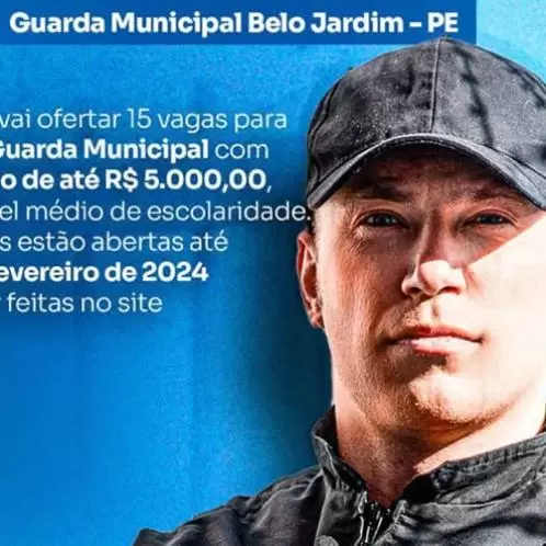 Concurso GCM Belo Jardim-PE: inscrições terminam nesta quarta-feira (14)