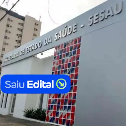 SAI EDITAL: Concurso da Sesau AL oferta 3.500 vagas na área da Saúde com salários de até R$ 5,7 mil Relacionada