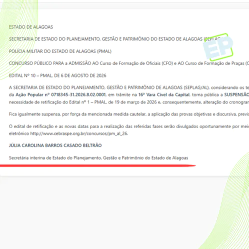 GOVERNO DE ALAGOAS OFICIALIZA A SUSPENSÃO DO CONCURSO DA PMAL APÓS DETERMINAÇÃO DO STF Relacionada
